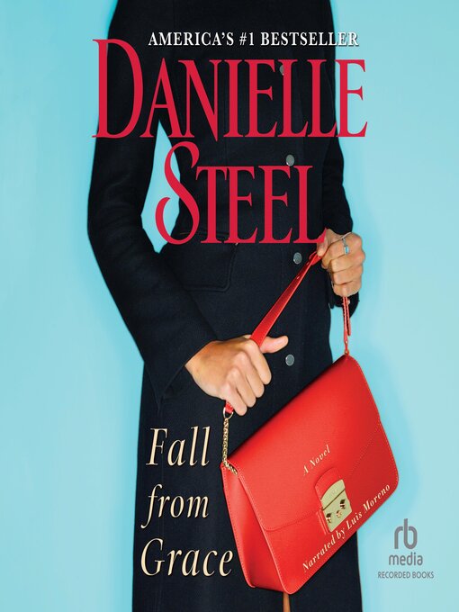Title details for Fall From Grace by Danielle Steel - Wait list